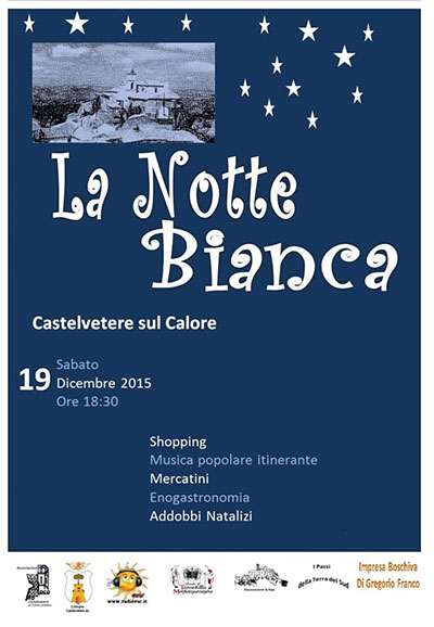 Notte Bianca a Castelvetere sul Calore